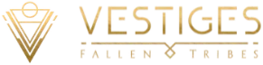 Vestiges Fallen Tribes